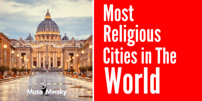Most Religious Cities in the World
