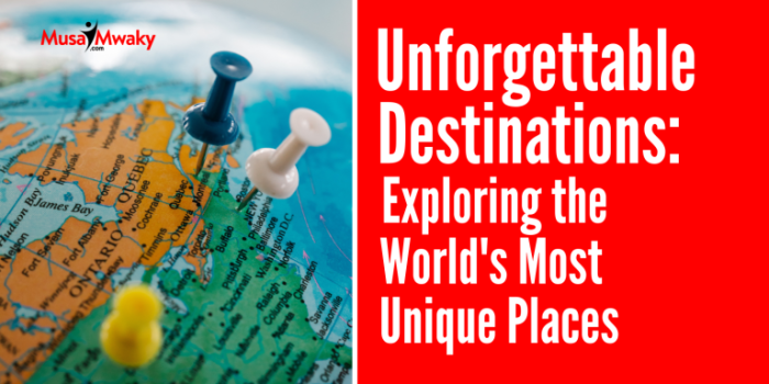 Unforgettable Destinations: Exploring the World's Most Unique Places - Travel Guide Cover